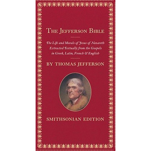 The Jefferson Bible - Smithsonian Edition
